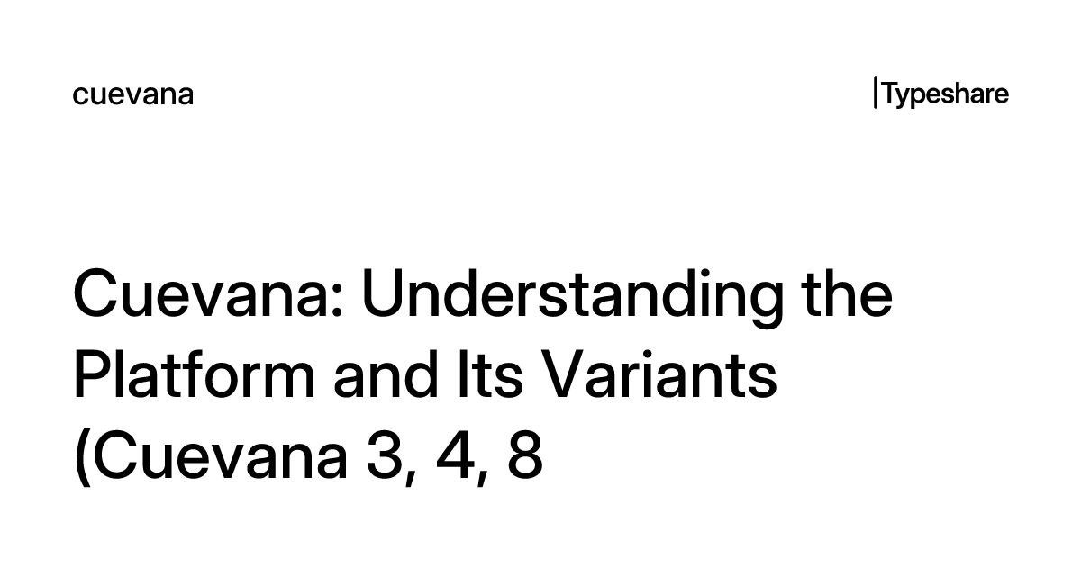 Cuevana Understanding The Platform And Its Variants Cuevana 3 4 8 cuevana-understanding-the-platform-and-its-variants-cuevana-3-4-8